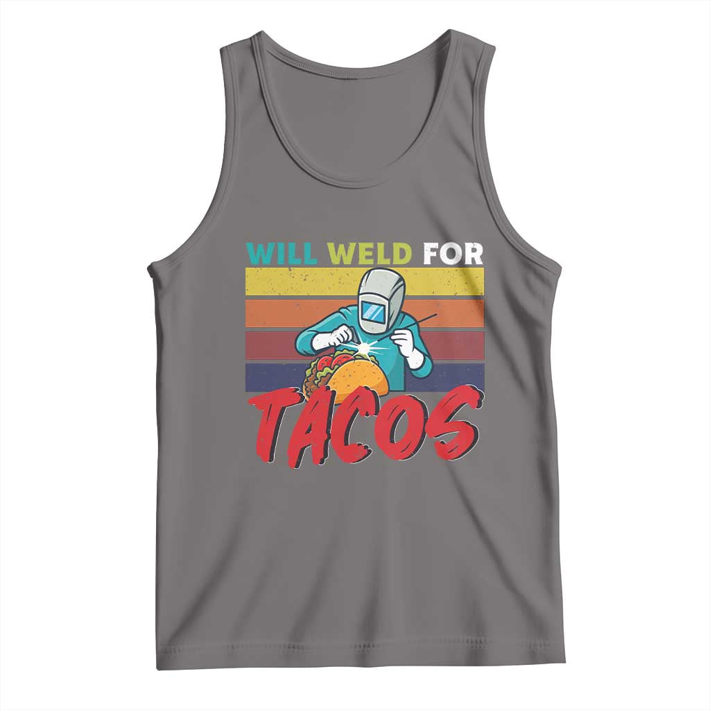 Funny Welding Tank Top Will Weld For Tacos - Wonder Print Shop