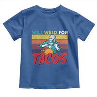 Funny Welding Toddler T Shirt Will Weld For Tacos - Wonder Print Shop