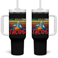 Funny Welding Tumbler With Handle Will Weld For Tacos - Wonder Print Shop