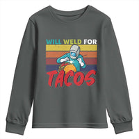 Funny Welding Youth Sweatshirt Will Weld For Tacos - Wonder Print Shop