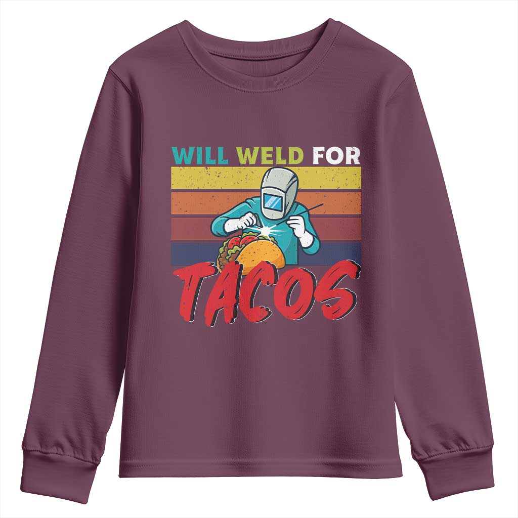 Funny Welding Youth Sweatshirt Will Weld For Tacos - Wonder Print Shop