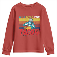 Funny Welding Youth Sweatshirt Will Weld For Tacos - Wonder Print Shop