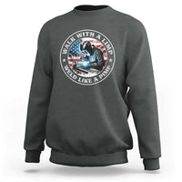 Walk With A Limp Weld Like A Pimp Sweatshirt Funny Welding Welder Patriotic American Flag - Wonder Print Shop