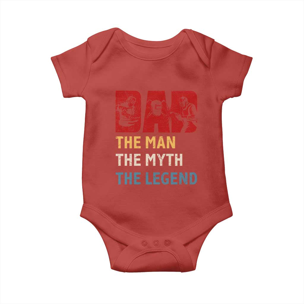 Dad The Man The Myth The Legend Baby Onesie Funny Welder Welding - Wonder Print Shop