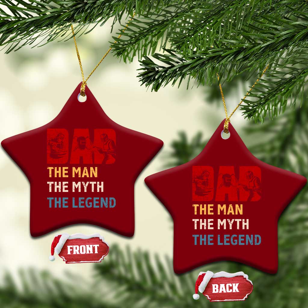 Dad The Man The Myth The Legend Ceramic Ornament Funny Welder Welding - Wonder Print Shop