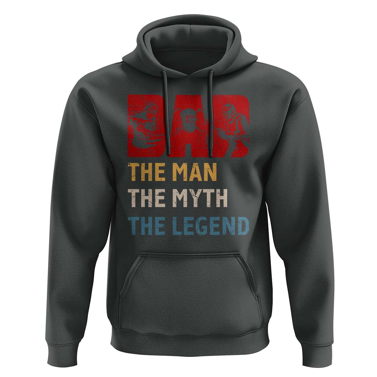 Dad The Man The Myth The Legend Hoodie Funny Welder Welding - Wonder Print Shop