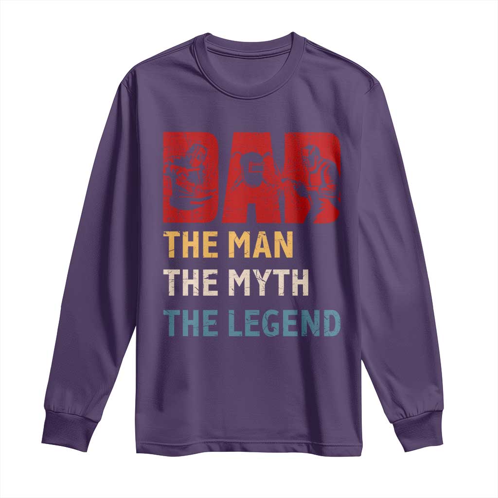 Dad The Man The Myth The Legend Long Sleeve Shirt Funny Welder Welding - Wonder Print Shop