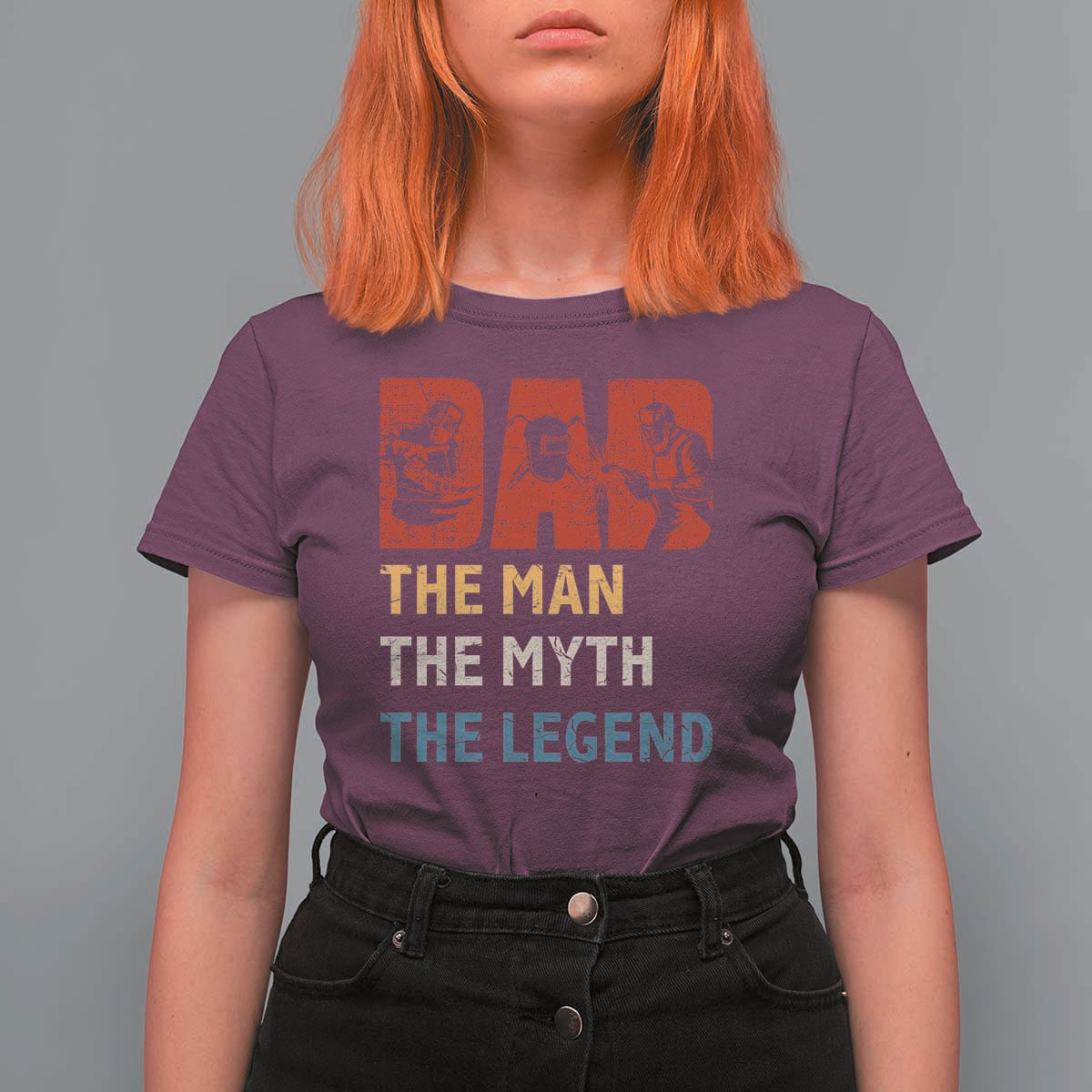 Dad The Man The Myth The Legend T Shirt For Women Funny Welder Welding - Wonder Print Shop