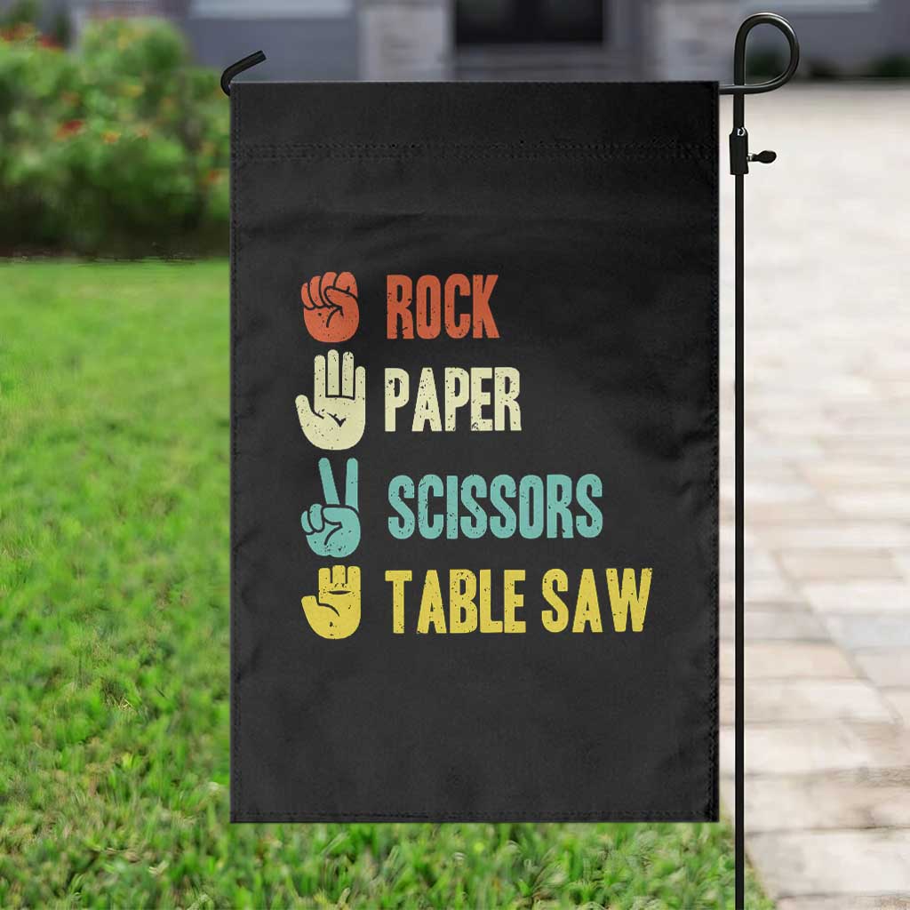 Funny Woodworker Garden Flag Rock Paper Scissors Table Saw - Wonder Print Shop