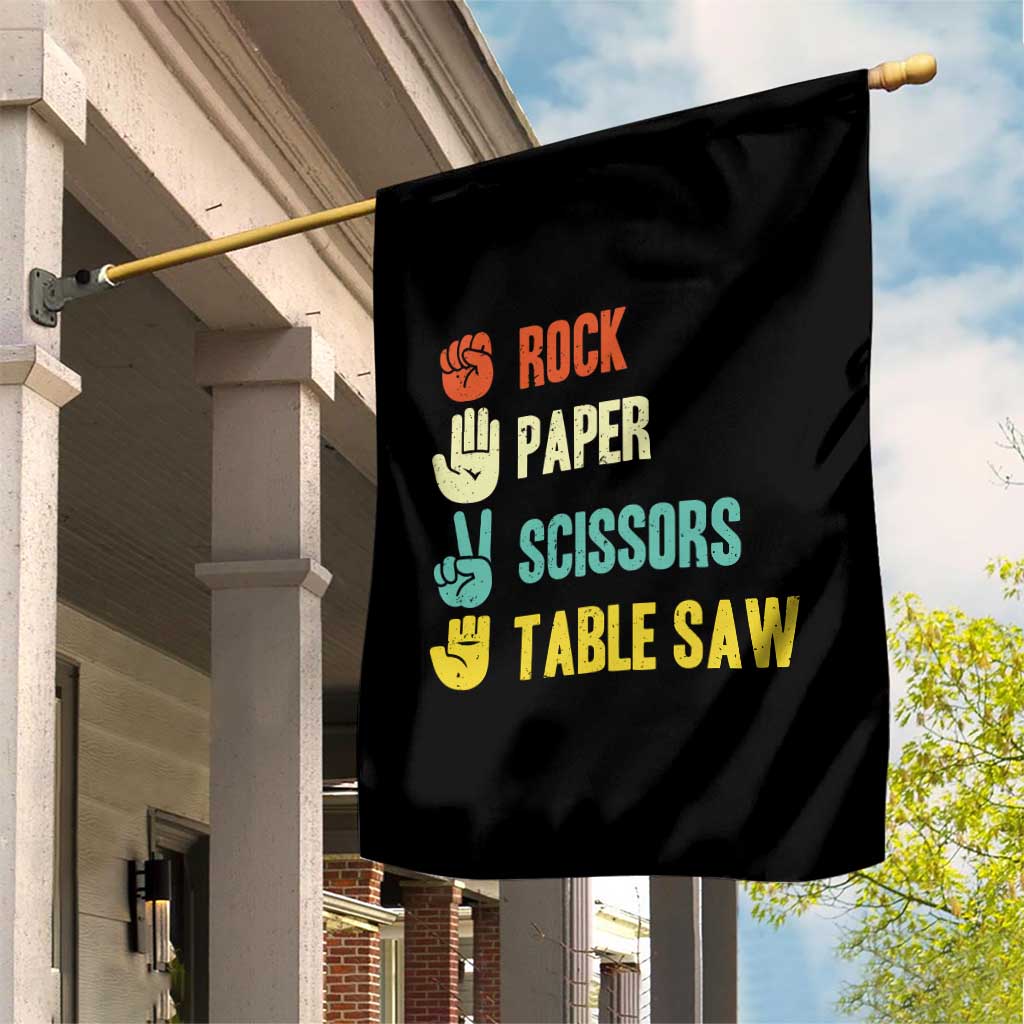 Funny Woodworker Garden Flag Rock Paper Scissors Table Saw - Wonder Print Shop