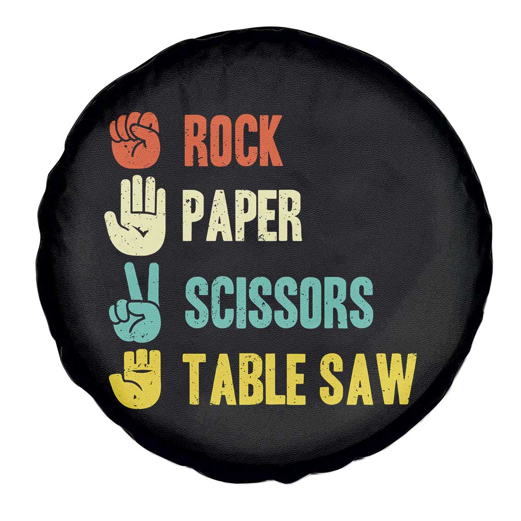 Funny Woodworker Spare Tire Cover Rock Paper Scissors Table Saw - Wonder Print Shop