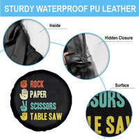 Funny Woodworker Spare Tire Cover Rock Paper Scissors Table Saw - Wonder Print Shop