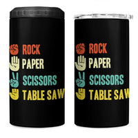 Funny Woodworker 4 in 1 Can Cooler Tumbler Rock Paper Scissors Table Saw - Wonder Print Shop