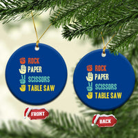 Funny Woodworker Ceramic Ornament Rock Paper Scissors Table Saw - Wonder Print Shop