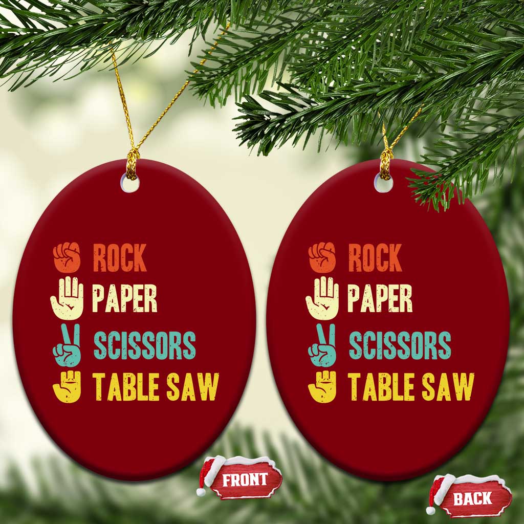 Funny Woodworker Ceramic Ornament Rock Paper Scissors Table Saw - Wonder Print Shop