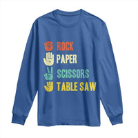 Funny Woodworker Long Sleeve Shirt Rock Paper Scissors Table Saw - Wonder Print Shop