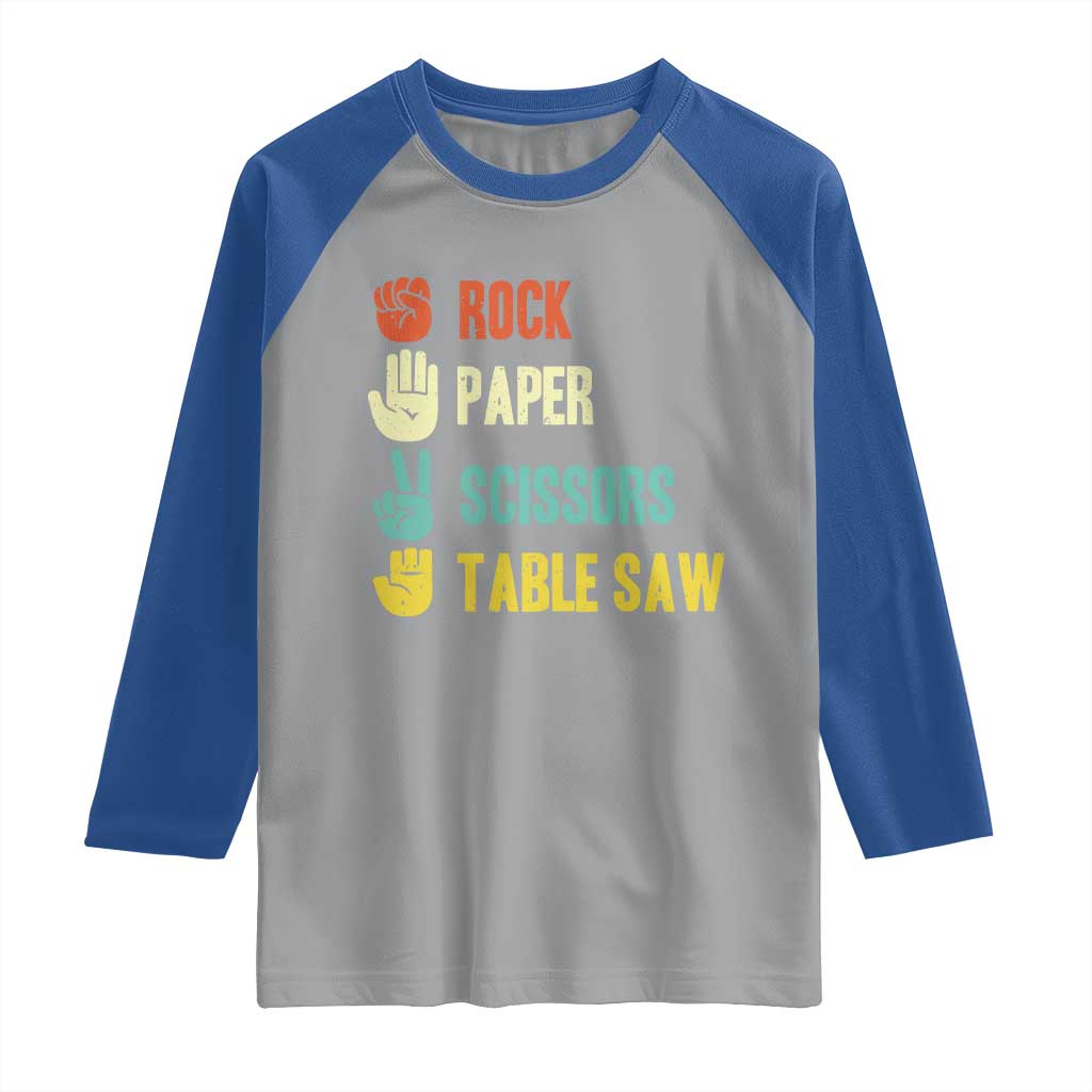 Funny Woodworker Raglan Shirt Rock Paper Scissors Table Saw - Wonder Print Shop