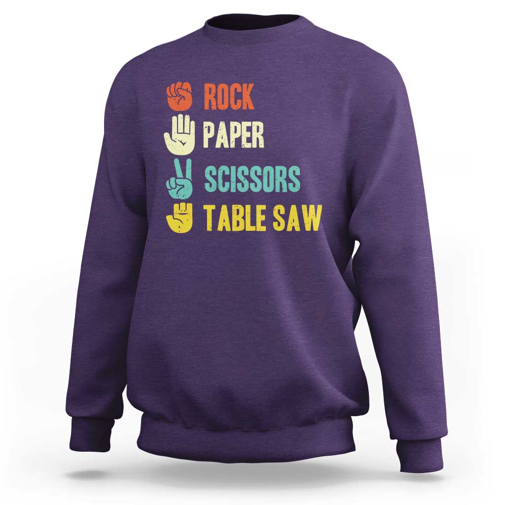 Funny Woodworker Sweatshirt Rock Paper Scissors Table Saw - Wonder Print Shop