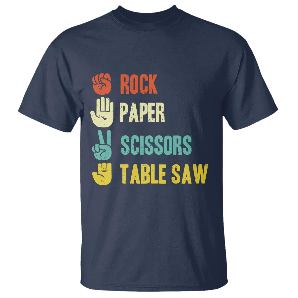 Funny Woodworker T Shirt Rock Paper Scissors Table Saw - Wonder Print Shop