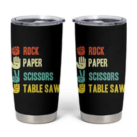 Funny Woodworker Tumbler Cup Rock Paper Scissors Table Saw - Wonder Print Shop