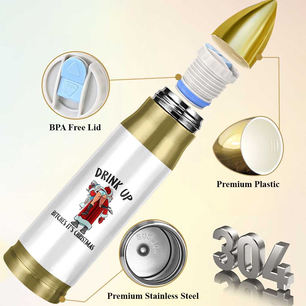 Funny Christmas Wine Bullet Tumbler Drink Up Bitches It Is Christmas - Wonder Print Shop