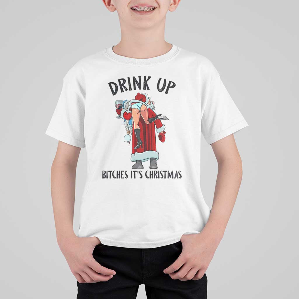 Funny Christmas Wine T Shirt For Kid Drink Up Bitches It Is Christmas - Wonder Print Shop
