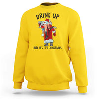 Funny Christmas Wine Sweatshirt Drink Up Bitches It Is Christmas - Wonder Print Shop