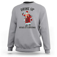 Funny Christmas Wine Sweatshirt Drink Up Bitches It Is Christmas - Wonder Print Shop