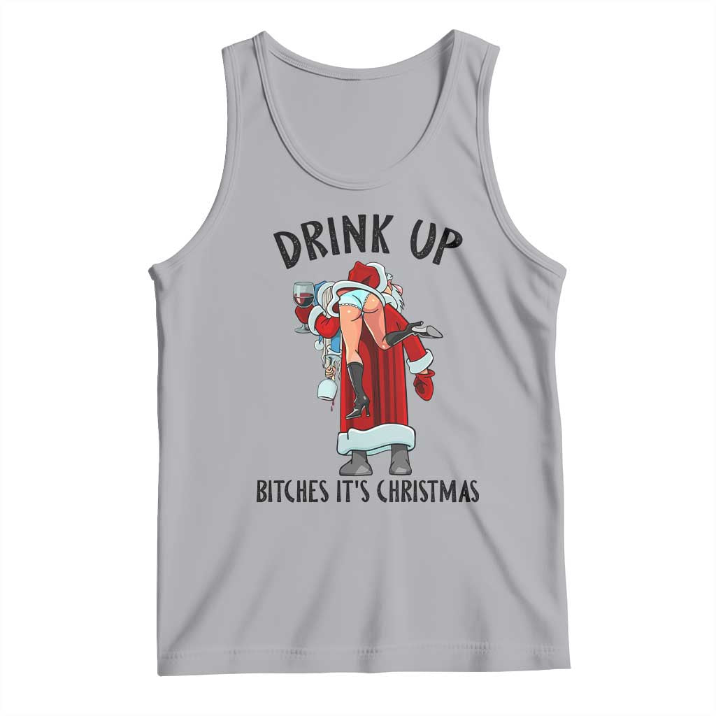 Funny Christmas Wine Tank Top Drink Up Bitches It Is Christmas - Wonder Print Shop