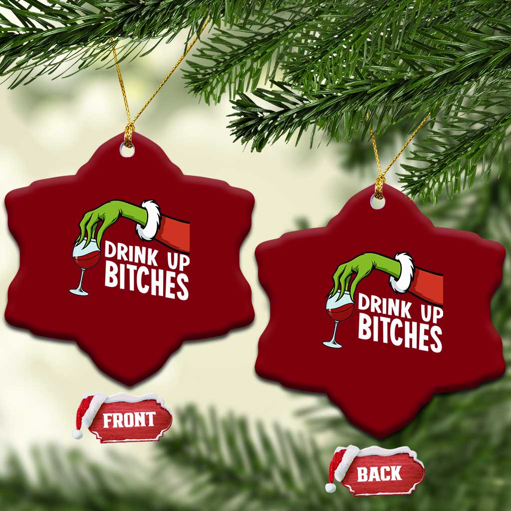 Funny Christmas Wine Ceramic Ornament Drink Up Bitches - Wonder Print Shop