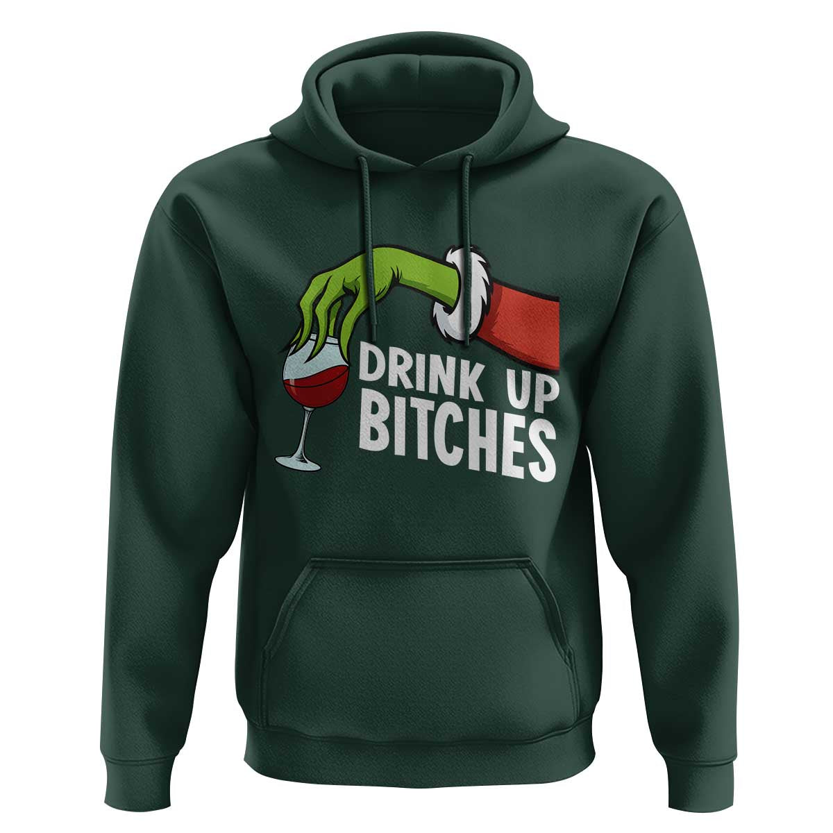 Funny Christmas Wine Hoodie Drink Up Bitches - Wonder Print Shop