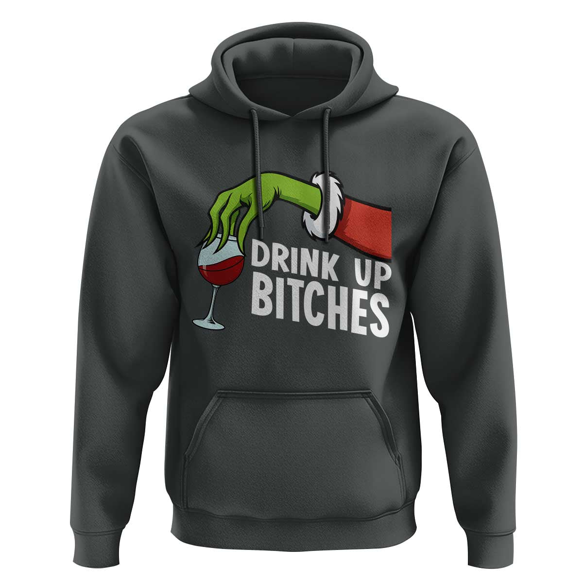 Funny Christmas Wine Hoodie Drink Up Bitches - Wonder Print Shop