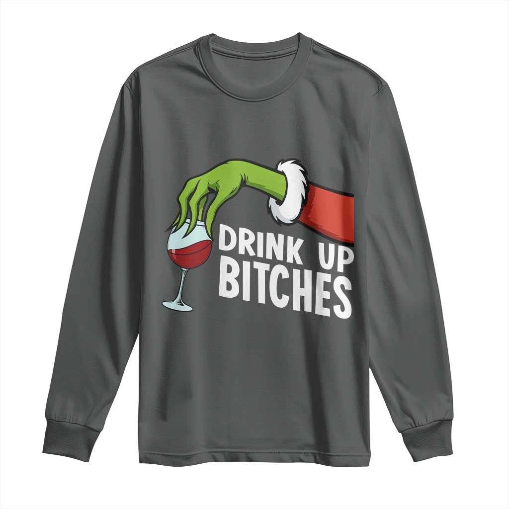 Funny Christmas Wine Long Sleeve Shirt Drink Up Bitches - Wonder Print Shop