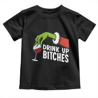 Funny Christmas Wine Toddler T Shirt Drink Up Bitches - Wonder Print Shop