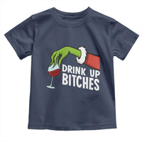 Funny Christmas Wine Toddler T Shirt Drink Up Bitches - Wonder Print Shop