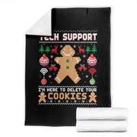 Tech Support Christmas Throw Blanket I Am Here To Delete Your Cookies - Wonder Print Shop