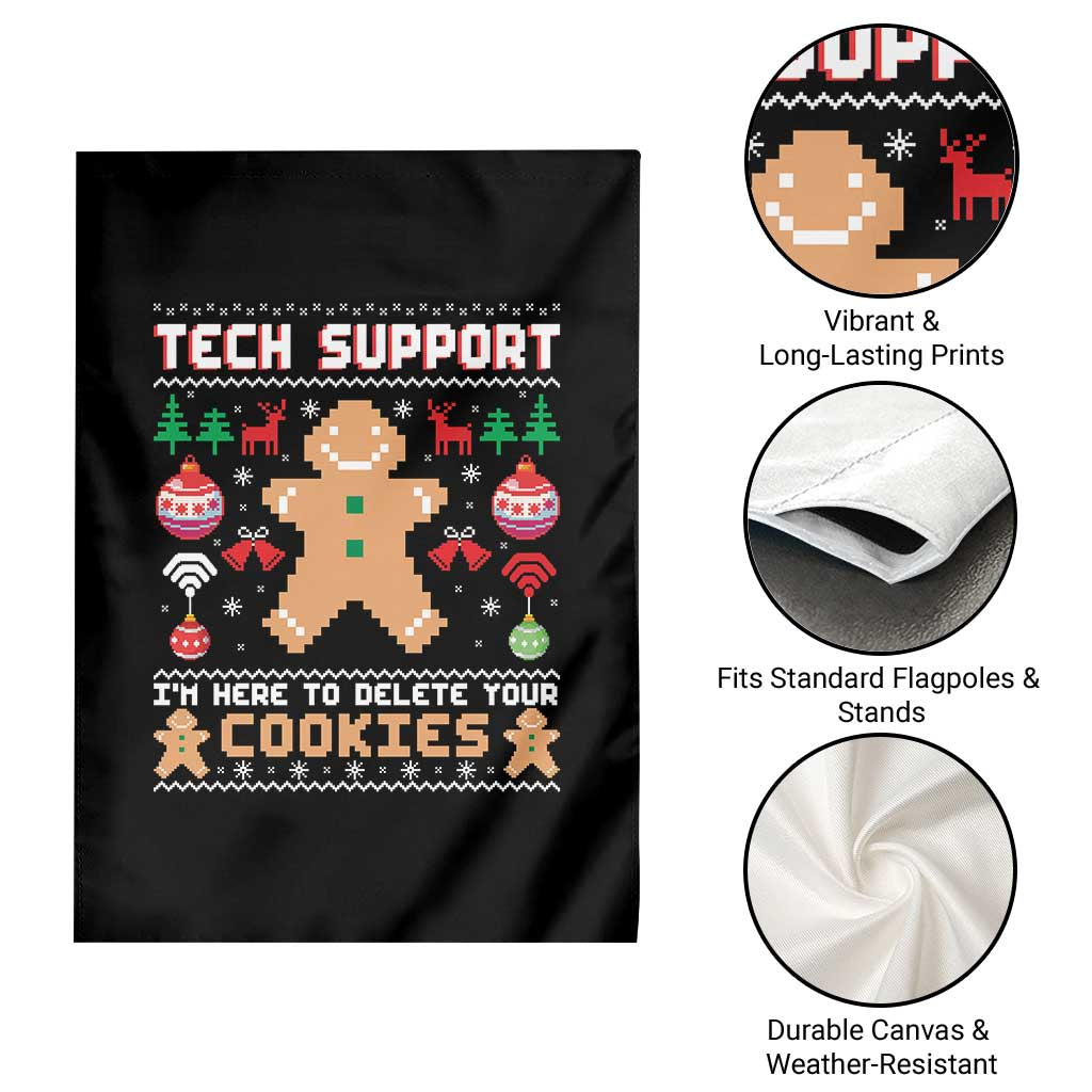 Tech Support Christmas Garden Flag I Am Here To Delete Your Cookies - Wonder Print Shop