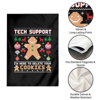 Tech Support Christmas Garden Flag I Am Here To Delete Your Cookies - Wonder Print Shop