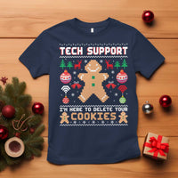 Tech Support Christmas T Shirt I Am Here To Delete Your Cookies - Wonder Print Shop