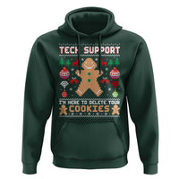 Tech Support Christmas Hoodie I Am Here To Delete Your Cookies - Wonder Print Shop