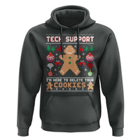 Tech Support Christmas Hoodie I Am Here To Delete Your Cookies - Wonder Print Shop