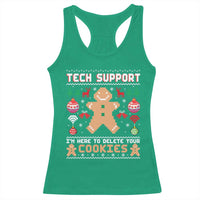 Tech Support Christmas Racerback Tank Top I Am Here To Delete Your Cookies - Wonder Print Shop
