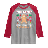 Tech Support Christmas Raglan Shirt I Am Here To Delete Your Cookies - Wonder Print Shop