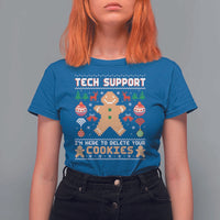 Tech Support Christmas T Shirt For Women I Am Here To Delete Your Cookies - Wonder Print Shop