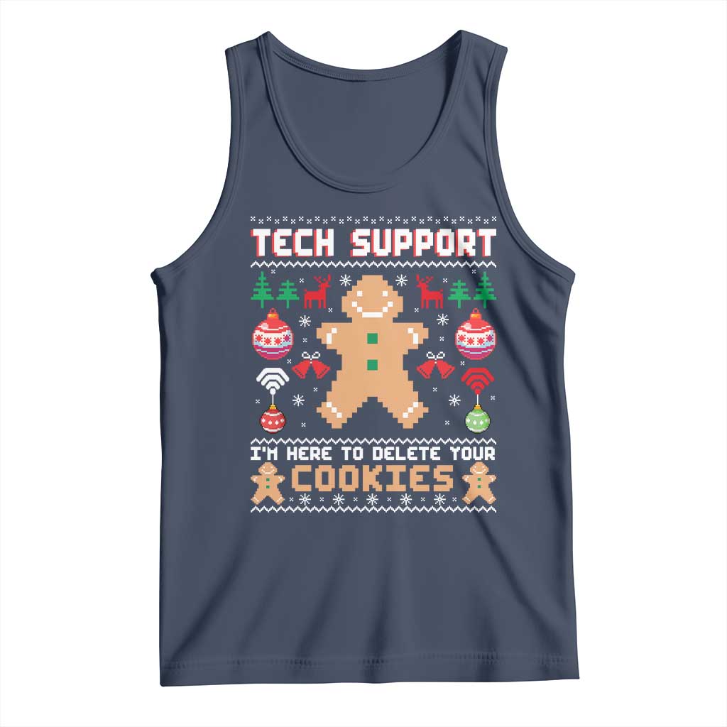 Tech Support Christmas Tank Top I Am Here To Delete Your Cookies - Wonder Print Shop