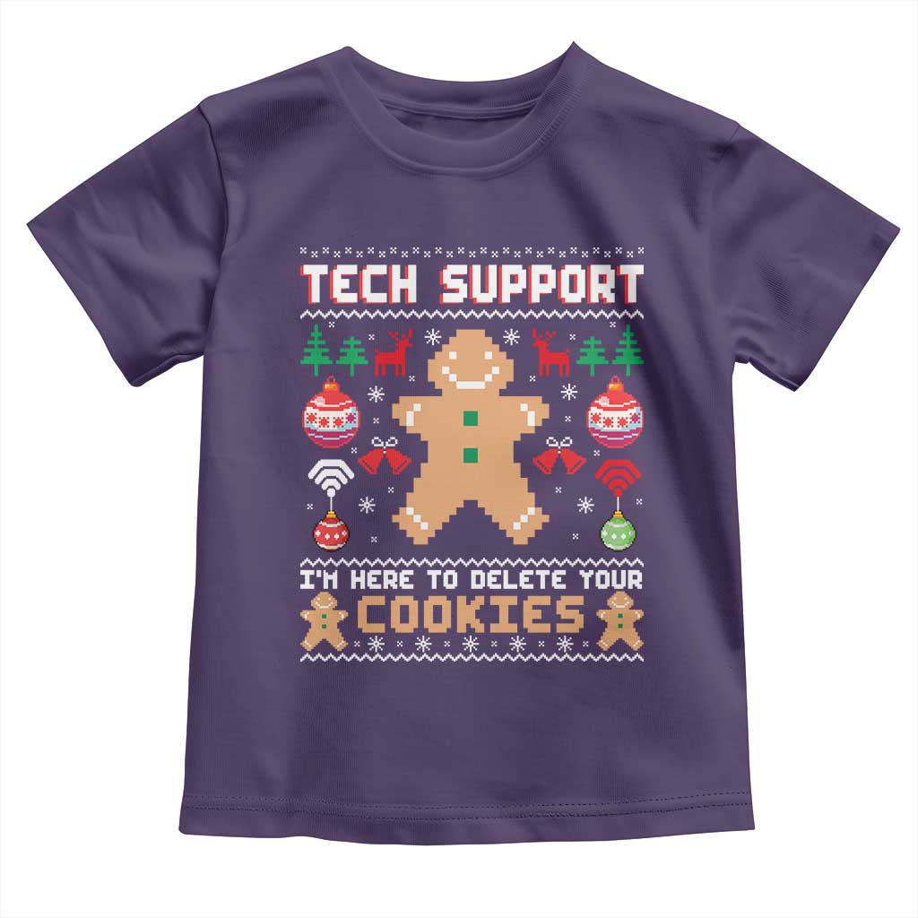 Tech Support Christmas Toddler T Shirt I Am Here To Delete Your Cookies - Wonder Print Shop