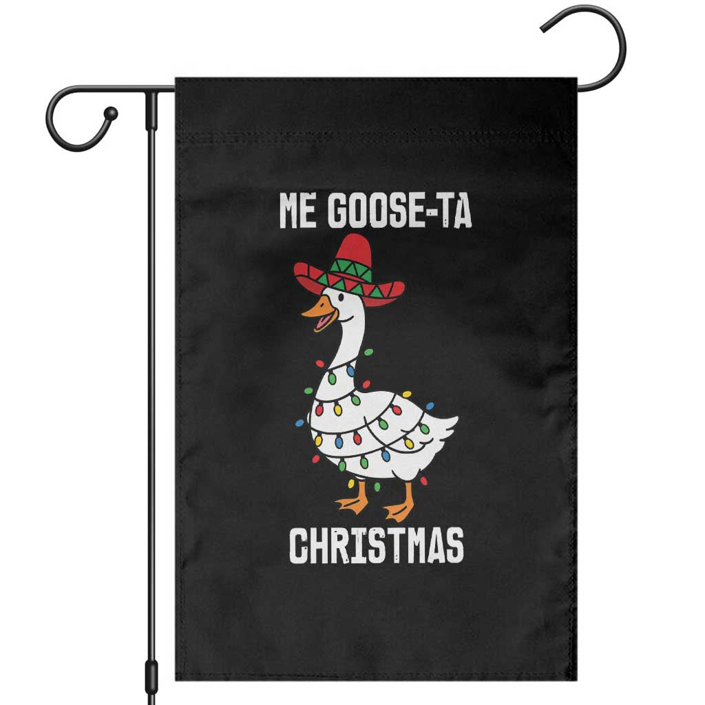 Me Goose Ta Garden Flag Funny Mexican Christmas - Wonder Print Shop