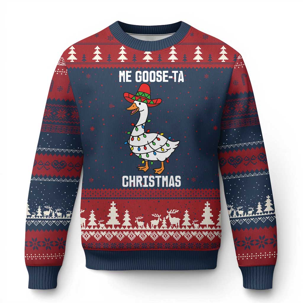 Me Goose Ta Ugly Christmas Sweater Funny Mexican Xmas - Wonder Print Shop