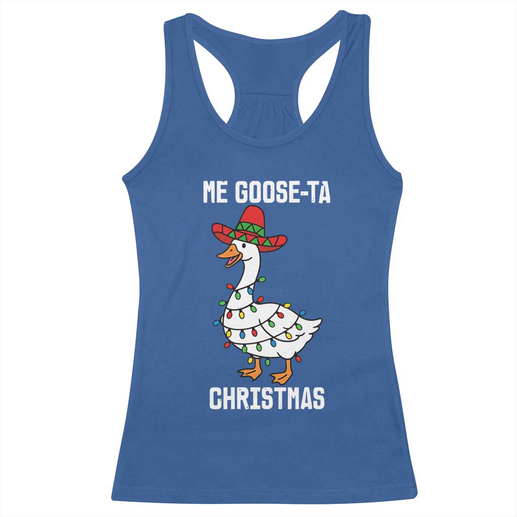 Me Goose Ta Racerback Tank Top Funny Mexican Christmas - Wonder Print Shop