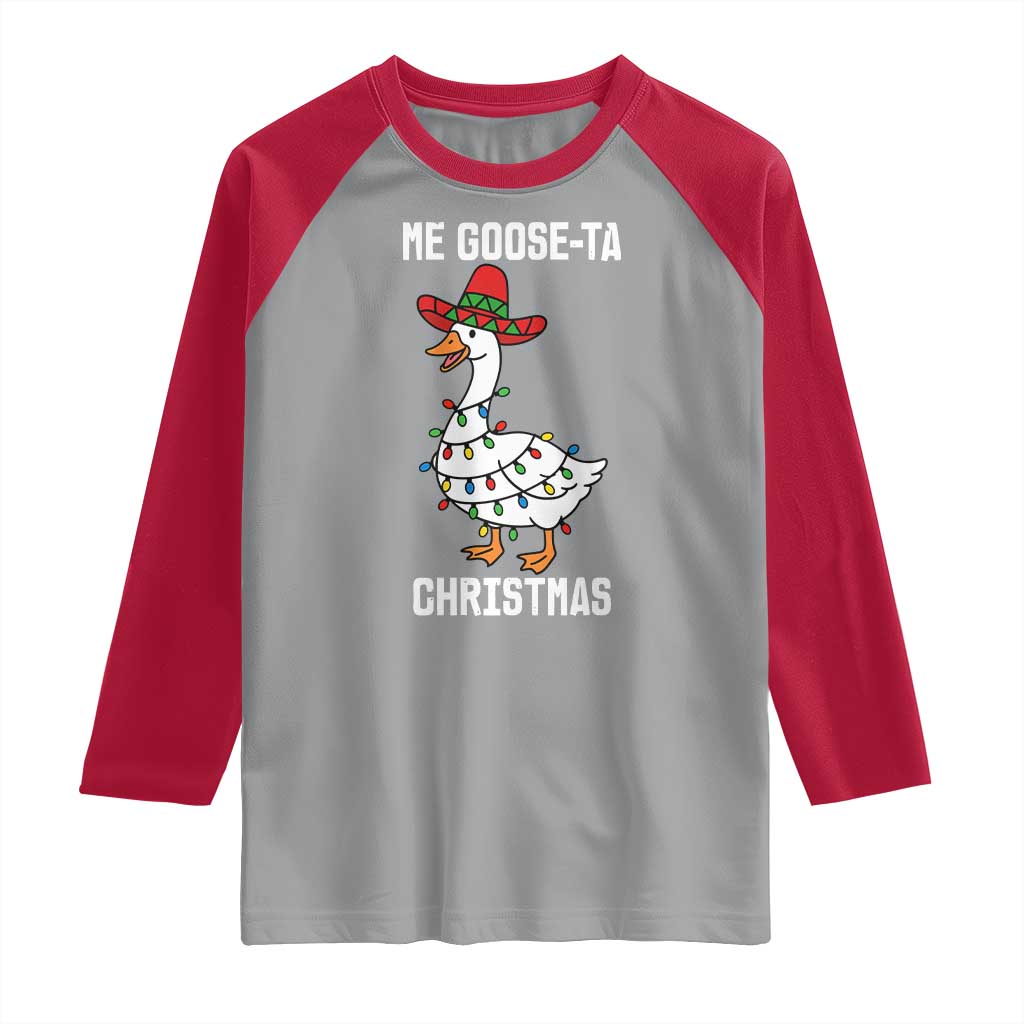 Me Goose Ta Raglan Shirt Funny Mexican Christmas - Wonder Print Shop
